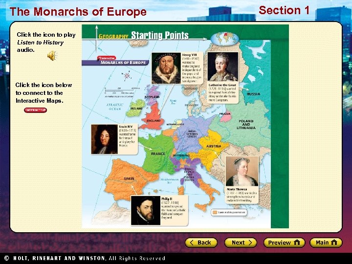 The Monarchs of Europe Click the icon to play Listen to History audio. Click