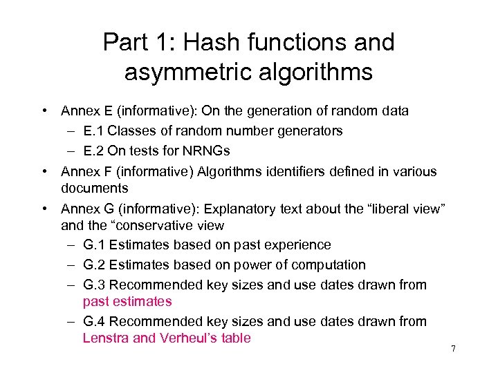 Part 1: Hash functions and asymmetric algorithms • Annex E (informative): On the generation