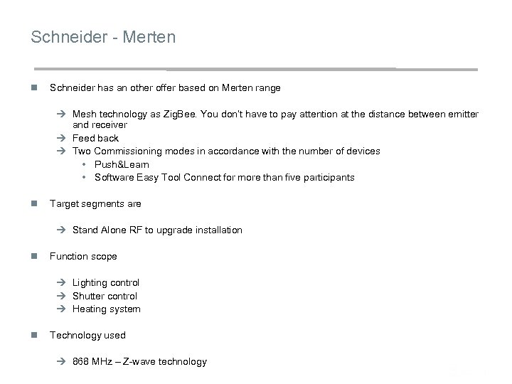 Schneider - Merten n Schneider has an other offer based on Merten range Ú