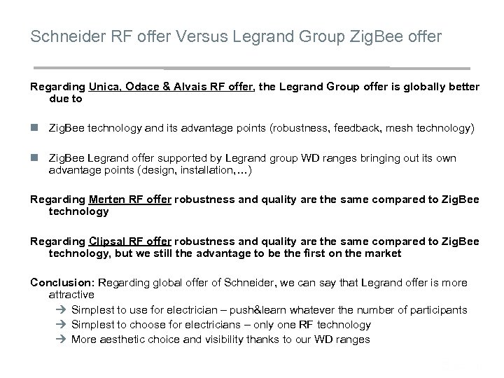Schneider RF offer Versus Legrand Group Zig. Bee offer Regarding Unica, Odace & Alvais