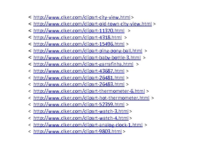 < < < < < http: //www. clker. com/clipart-city-view. html > http: //www. clker.