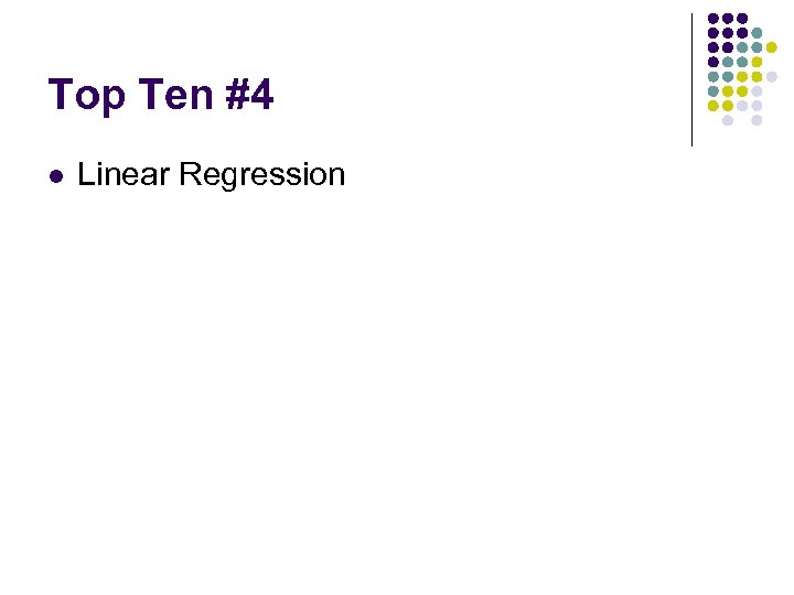 Top Ten #4 l Linear Regression 