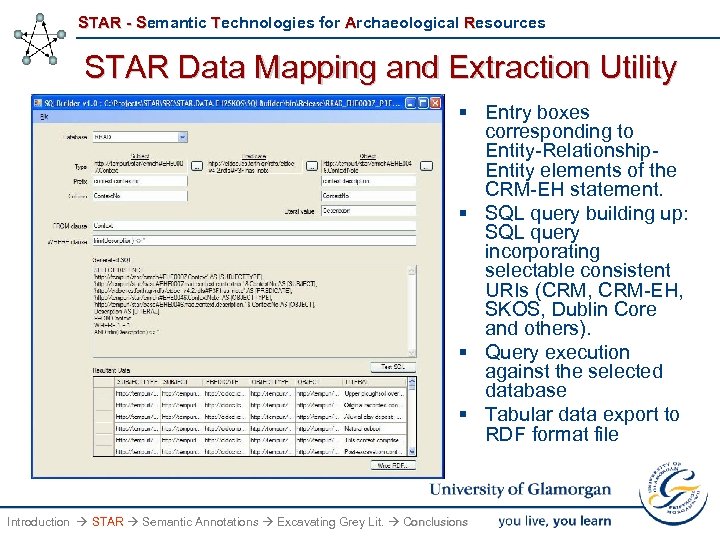 STAR - Semantic Technologies for Archaeological Resources STAR Data Mapping and Extraction Utility §