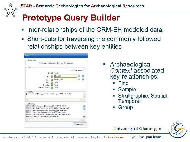 STAR - Semantic Technologies for Archaeological Resources Prototype Query Builder § Inter-relationships of the