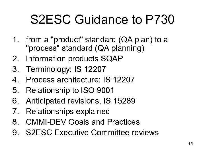 S 2 ESC Guidance to P 730 1. from a 