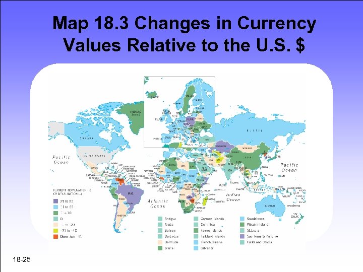 Map 18. 3 Changes in Currency Values Relative to the U. S. $ 18