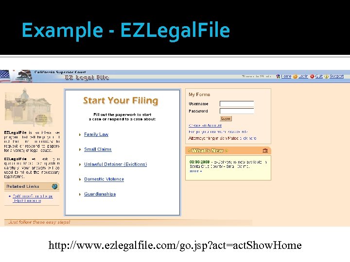 Example - EZLegal. File http: //www. ezlegalfile. com/go. jsp? act=act. Show. Home 