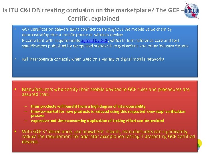 Is ITU C&I DB creating confusion on the marketplace? The GCF – Certific. explained