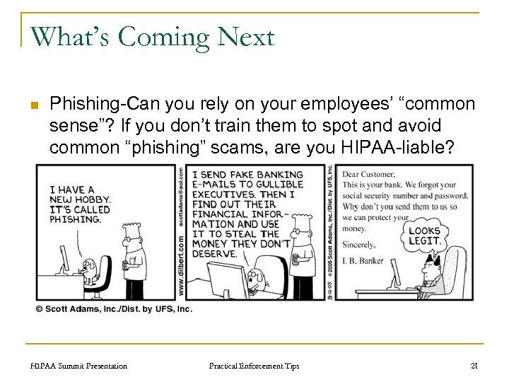What’s Coming Next n Phishing-Can you rely on your employees’ “common sense”? If you