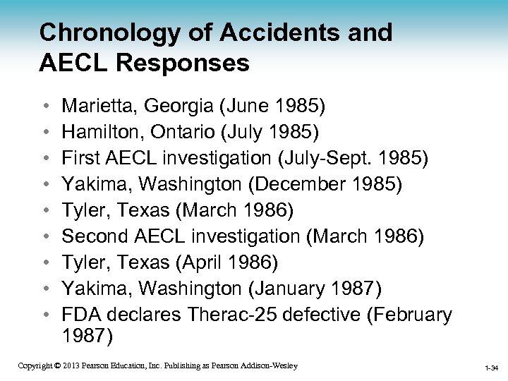 Chronology of Accidents and AECL Responses • • • Marietta, Georgia (June 1985) Hamilton,