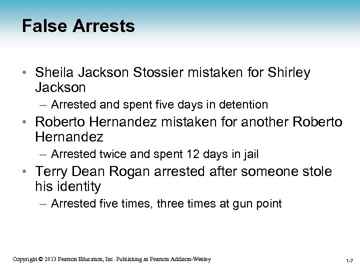 False Arrests • Sheila Jackson Stossier mistaken for Shirley Jackson – Arrested and spent