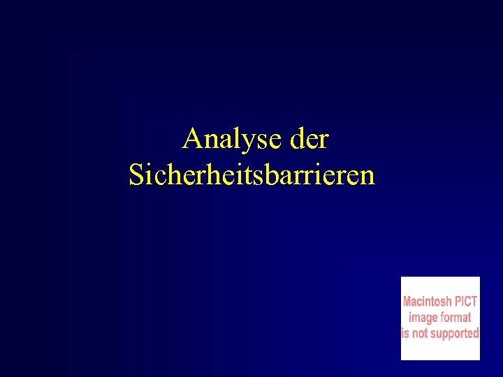 Analyse der Sicherheitsbarrieren 