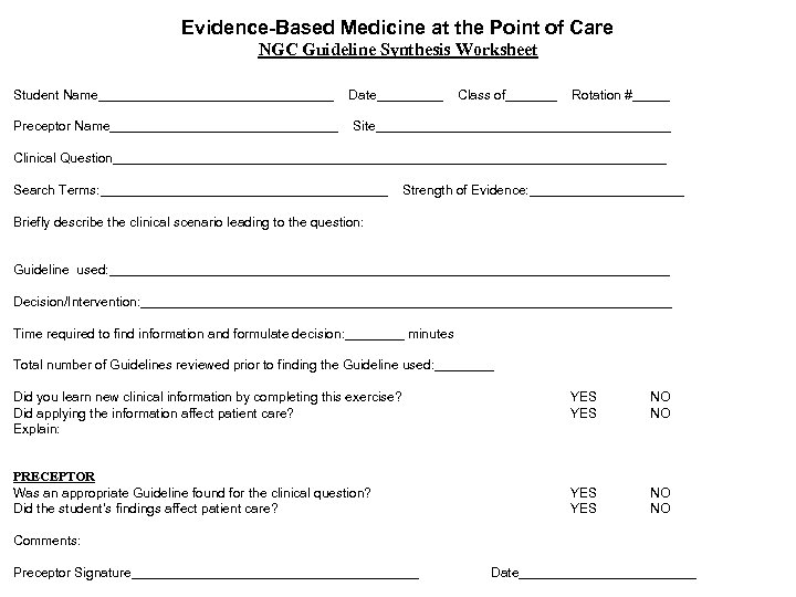 Evidence-Based Medicine at the Point of Care NGC Guideline Synthesis Worksheet Student Name________________ Date_____