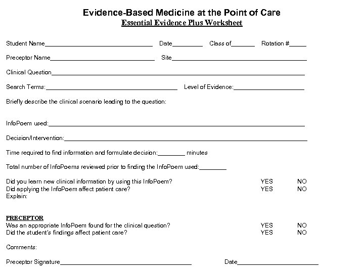 Evidence-Based Medicine at the Point of Care Essential Evidence Plus Worksheet Student Name________________ Date_____