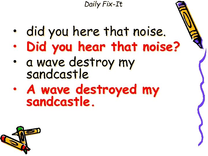 Daily Fix-It • • • did you here that noise. Did you hear that