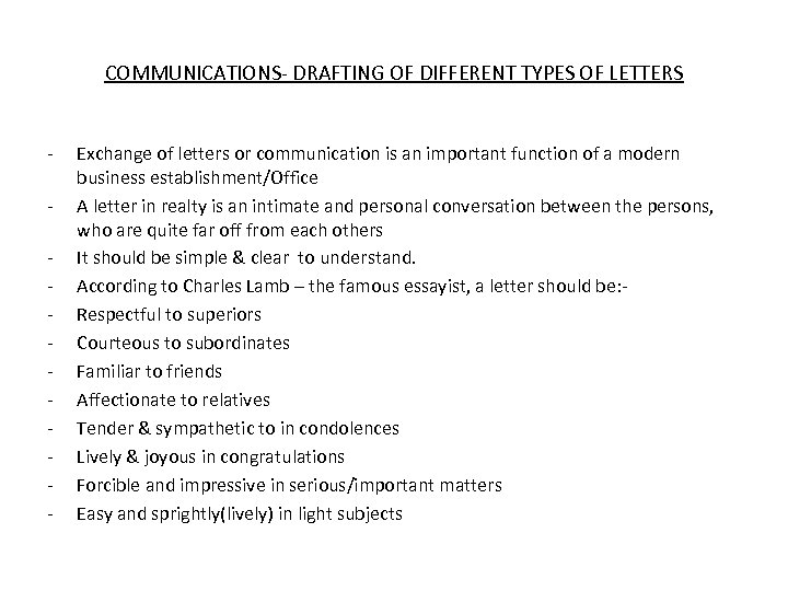 COMMUNICATIONS- DRAFTING OF DIFFERENT TYPES OF LETTERS - Exchange of letters or communication is