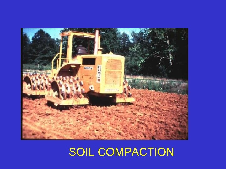 SOIL COMPACTION 