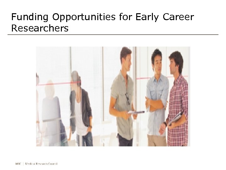 Funding Opportunities for Early Career Researchers 