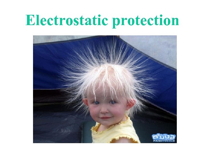Electrostatic protection 