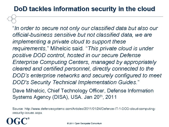 Do. D tackles information security in the cloud “In order to secure not only