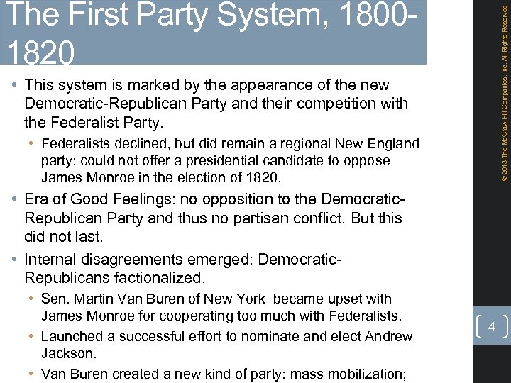 © 2013 The Mc. Graw-Hill Companies, Inc. All Rights Reserved. The First Party System,