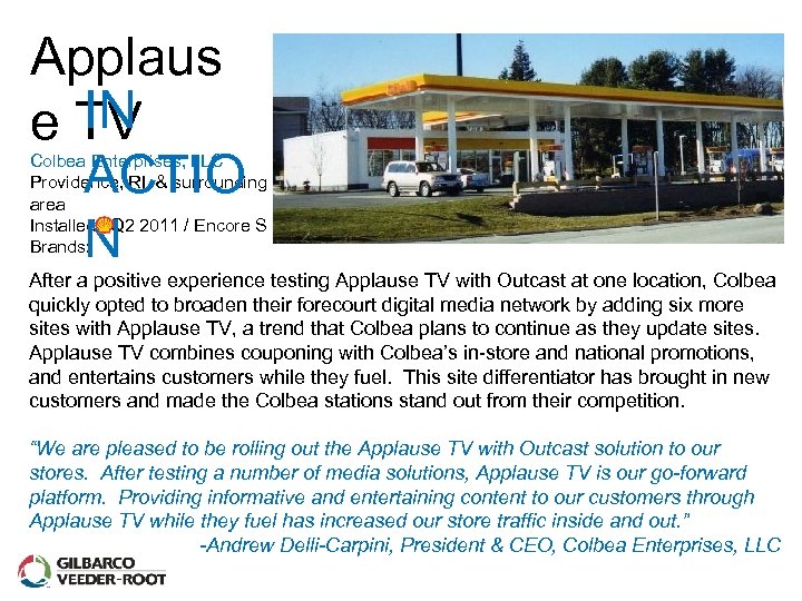 Applaus IN e TV ACTIO N Colbea Enterprises, LLC Providence, RI & surrounding area