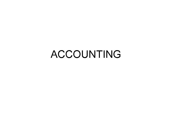 ACCOUNTING 