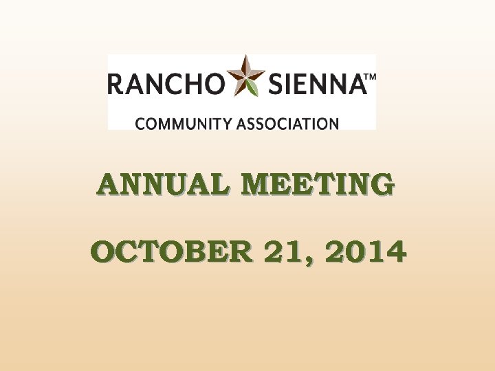 ANNUAL MEETING OCTOBER 21, 2014 