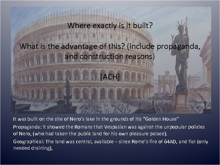 Where exactly is it built? What is the advantage of this? (include propaganda, and