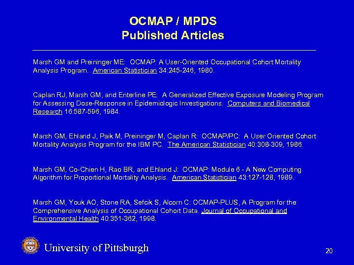 OCMAP / MPDS Published Articles Marsh GM and Preininger ME: OCMAP: A User-Oriented Occupational