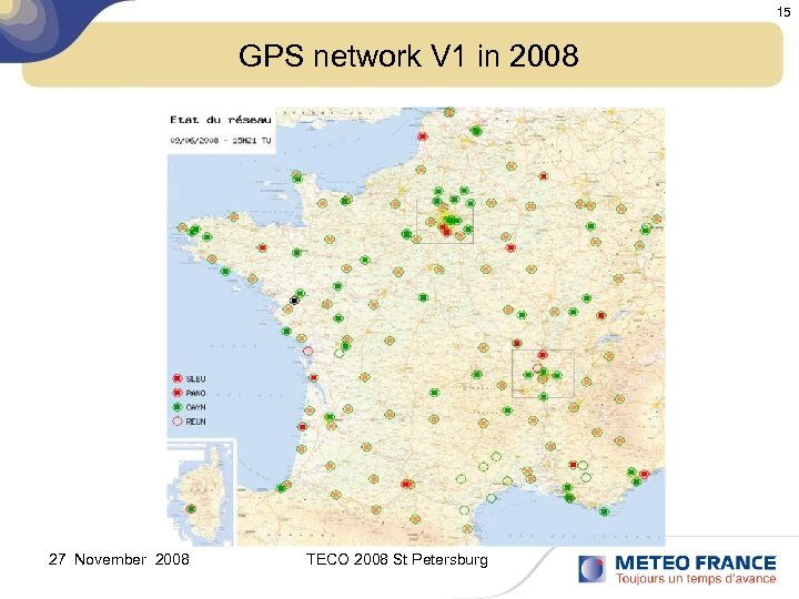 15 GPS network V 1 in 2008 27 November 2008 TECO 2008 St Petersburg
