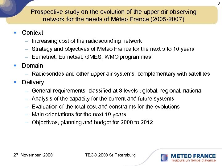 3 Prospective study on the evolution of the upper air observing network for the