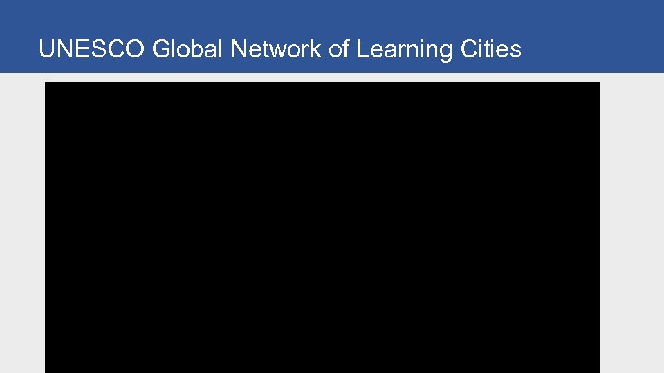 UNESCO Global Network of Learning Cities 