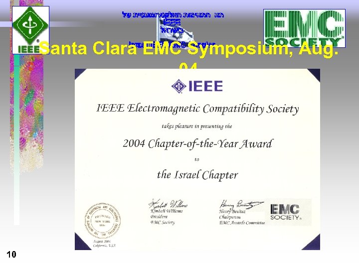 Santa Clara EMC Symposium, Aug. 04 10 