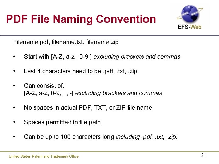 PDF File Naming Convention Filename. pdf, filename. txt, filename. zip • Start with [A-Z,