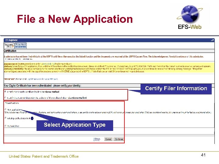 File a New Application Certify Filer Information Select Application Type United States Patent and