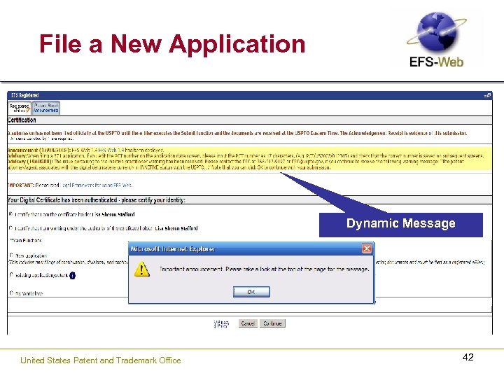 File a New Application Dynamic Message United States Patent and Trademark Office 42 
