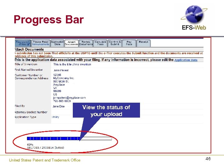 Progress Bar View the status of your upload United States Patent and Trademark Office