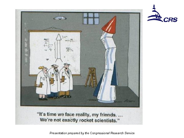 Presentation prepared by the Congressional Research Service 