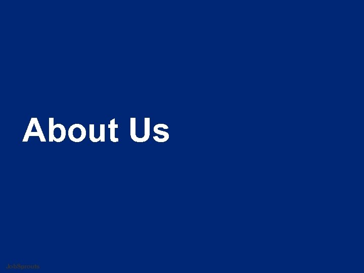 About Us Job. Sprouts 