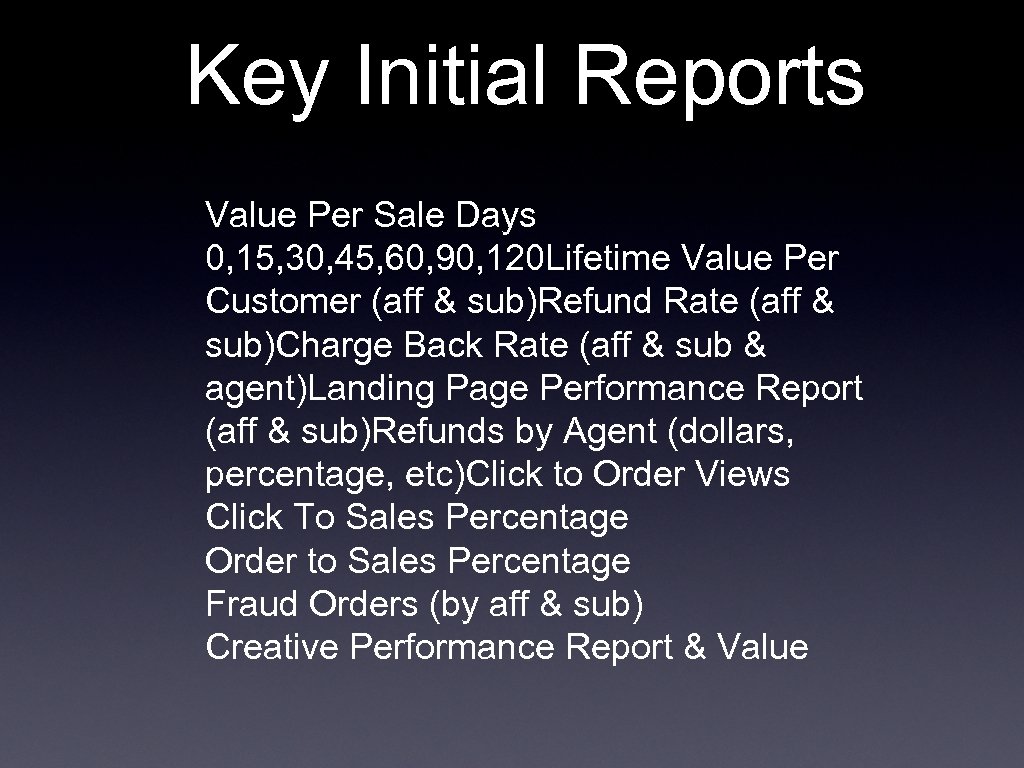 Key Initial Reports Value Per Sale Days 0, 15, 30, 45, 60, 90, 120