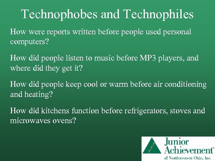 Technophobes and Technophiles How were reports written before people used personal computers? How did