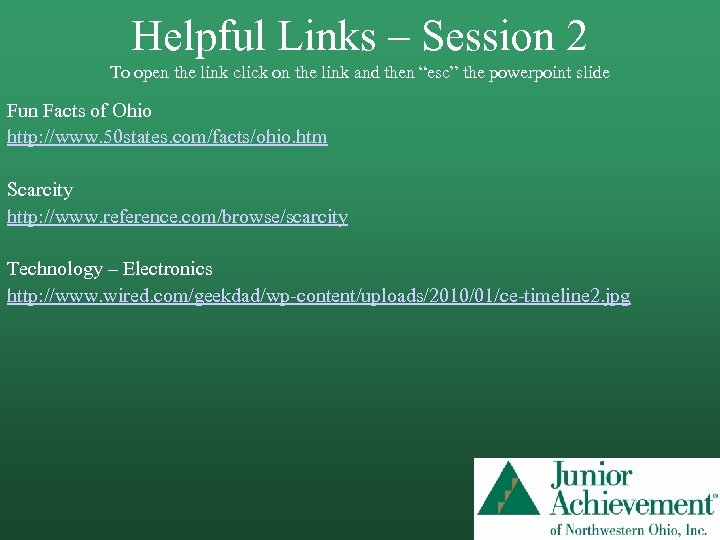 Helpful Links – Session 2 To open the link click on the link and
