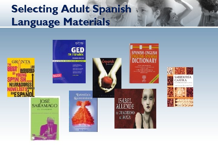 Selecting Adult Spanish Language Materials 
