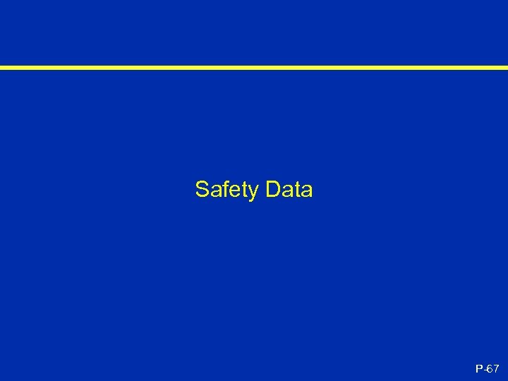 Safety Data P-67 