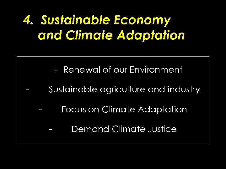 4. Sustainable Economy and Climate Adaptation - Renewal of our Environment - Sustainable agriculture