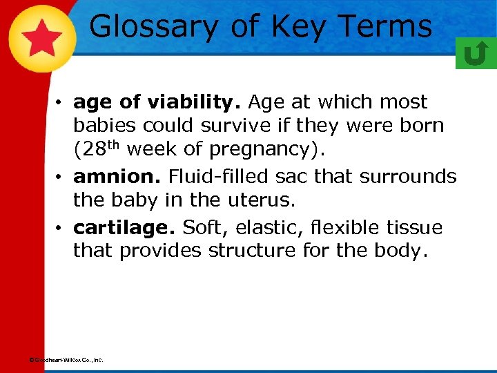 Glossary of Key Terms • age of viability. Age at which most babies could