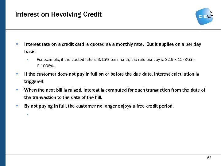 Interest on Revolving Credit § Interest rate on a credit card is quoted as