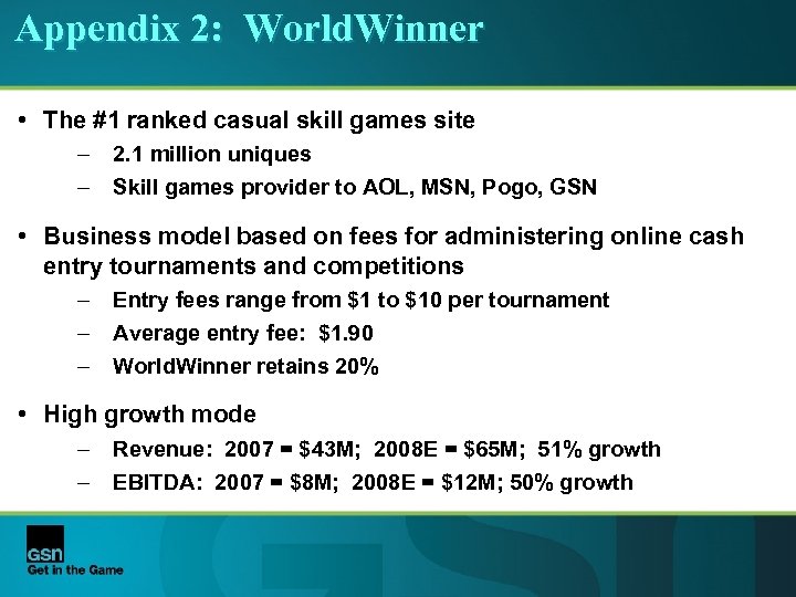 Appendix 2: World. Winner • The #1 ranked casual skill games site – –