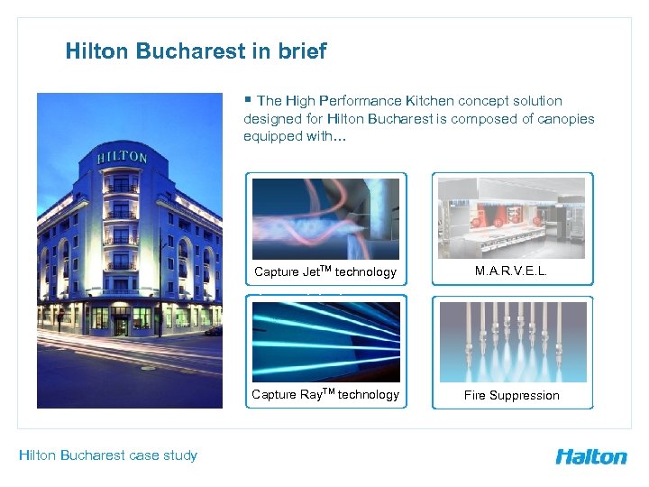 Hilton Bucharest in brief § The High Performance Kitchen concept solution designed for Hilton